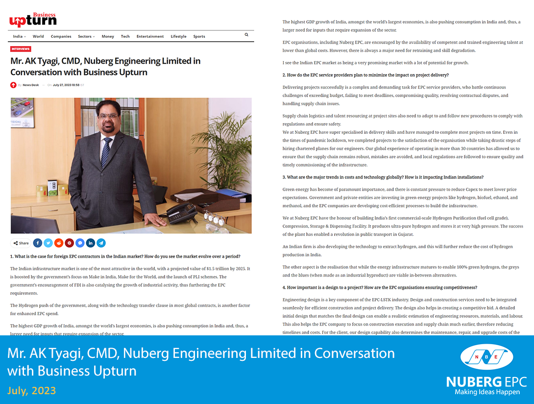 Mr. AK Tyagi, CMD, Nuberg Engineering Limited in Conversation with Business Upturn
