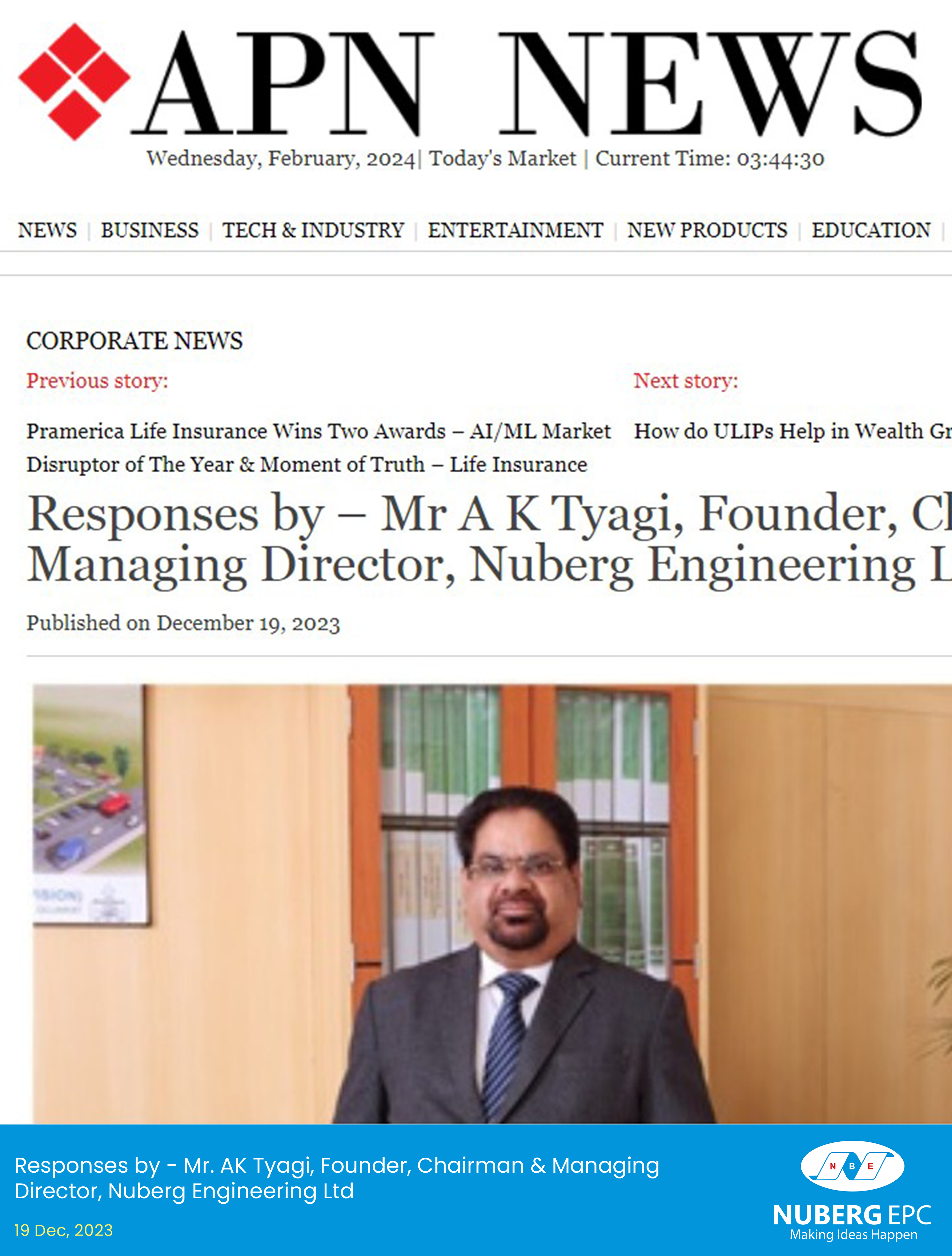 Responses by – Mr A K Tyagi, Founder, Chairman & Managing Director, Nuberg Engineering Ltd