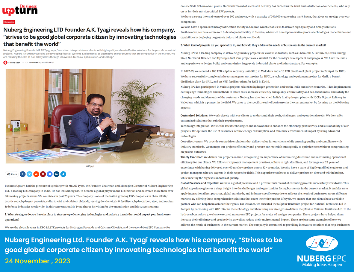 Mr. AK Tyagi, CMD, Nuberg Engineering Limited in Conversation with Business Upturn