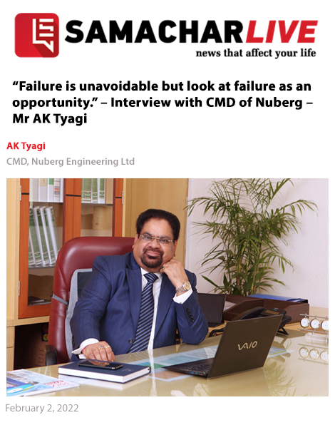 AK Tyagi, CMD, Nuberg Engineering Ltd., interview with Samachar Live