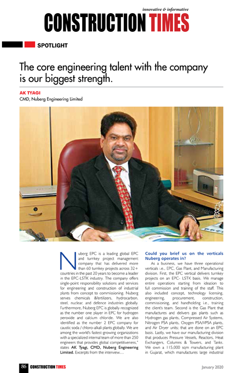 AK Tyagi, Chairman & Managing Director, Nuberg Engineering Ltd., interview in Construction Times magazine