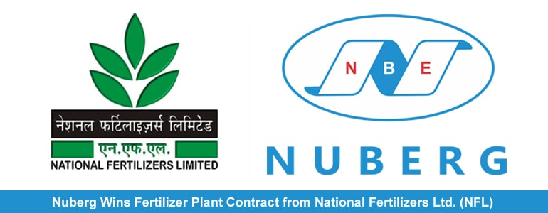 Nuberg Wins Fertilizer Plant Contract from National Fertilizers Ltd. (NFL)